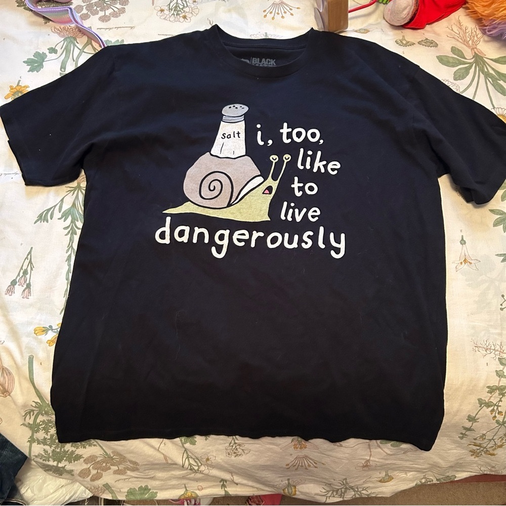 “I too like to live dangerously” graphic tee